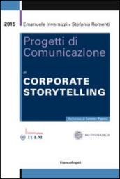 Progetti di comunicazione di corporate storytelling