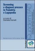 Screening e diagnosi precoce in foniatria e logopedia