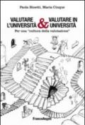 Valutare l'università & valutare in università. Per una «cultura della valutazione»