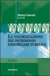 La valorizzazione del patrimonio immobiliare pubblico