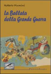 La ballata della grande guerra