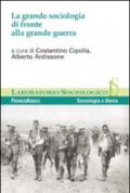 La grande sociologia di fronte alla grande guerra