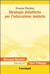 Strategie didattiche per l'educazione motoria