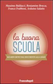 La buona scuola. Sguardi critici dal documento alla legge