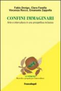 Confini immaginari. Arte e intercultura in una prospettiva inclusiva