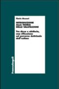 Introduzione alla teoria delle valutazioni. Tra dòxa e alétheia, una riflessione sul percorso dottrinale dell'estimo