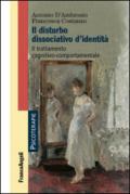 Il disturbo dissociativo d'identità. Il trattamento cognitivo-comportamentale