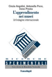 L'apprendimento nei musei. Un'indagine internazionale. Ediz. italiana e inglese