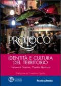 Pro loco. Identità e culture del territorio