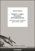 Uomini e capre. Paradosso dell'indistinzione. Verso una nuova metafisica delle scienze sociali