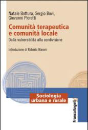 Comunità terapeutica e comunità locale. Dalla vulnerabilità alla condivisione