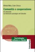 Comunità e cooperazione. Un intervento sul benessere psicologico nel Salvador: Un intervento sul benessere psicologico nel Salvador