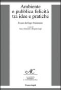 Ambiente e pubblica felicità tra idee e pratiche. Il caso del lago Trasimeno