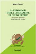 La pedagogia emancipata di Paulo Freire. Educazione, intercultura e cambiamento sociale