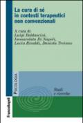 La cura di sé in contesti terapeutici non convenzionali