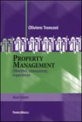 Property Management. Obiettivi, conoscenze, esperienze: Obiettivi, conoscenze, esperienze