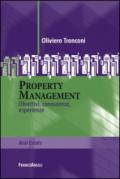 Property Management. Obiettivi, conoscenze, esperienze: Obiettivi, conoscenze, esperienze