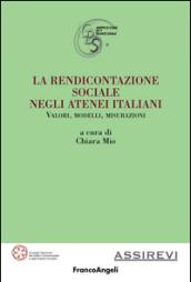 La rendicontazione sociale negli atenei italiani. Valori, modelli, misurazioni