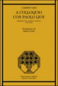 A colloquio con Paolo Lioy. Letteratura, scienza, politica (1851-1905)