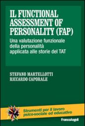 Il Functional Assessment of Personality (FAP). Una valutazione funzionale della personalità applicata alle storie del TAT