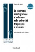Le esperienze di integrazione e inclusione nelle università tra passato e presente. Con aggiornamento online