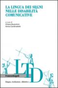 La lingua dei segni nelle disabilità comunicative