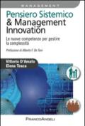 Pensiero sistemico & management innovation. Le nuove competenze per gestire la complessità