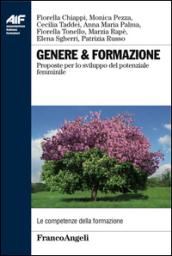 Genere & formazione. Proposte per lo sviluppo del potenziale femminili: Proposte per lo sviluppo del potenziale femminili