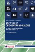 Soft Skills che generano valore: Le competenze trasversali per l'industria 4.0