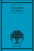 Variazioni sul ritmo: Da Paul Valéry ad Amélie Nothomb