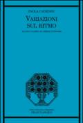 Variazioni sul ritmo: Da Paul Valéry ad Amélie Nothomb