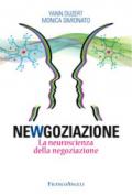 Newgoziazione: La neuroscienza della negoziazione