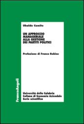 Un approccio manageriale alla gestione dei partiti politici