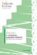 Il «romanzo popolare italiano». Dal narrato allo sceneggiato