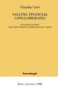 Valuing financial conglomerates. Stylised factors and new evidence from financial crises