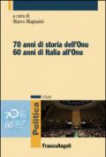 Settant'anni di storia dell'Onu. Sessant' anni di Italia all'Onu