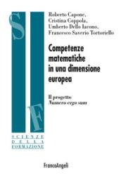 Competenze matematiche in una dimensione europea. Il progetto Numero Ergo Sum