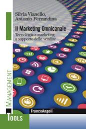 Il marketing omnicanale. Tecnologia e marketing a supporto delle vendite