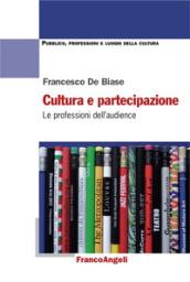 Cultura e partecipazione: Le professioni dell'audience