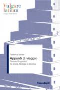 Appunti di viaggio. Percorsi linguistici fra storia, filologia e retorica