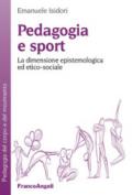 Pedagogia e sport. La dimensione epistemologica ed etico-sociale