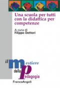 Una scuola per tutti con la didattica per competenze