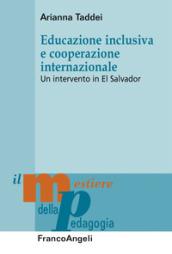 Educazione inclusiva e cooperazione internazionale. Un intervento in El Salvador