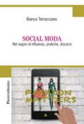 Social moda. Nel segno di influenze, pratiche, discorsi