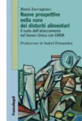 Nuove prospettive nella cura dei disturbi alimentari: Il ruolo dell'attaccamento nel lavoro clinico con EMDR