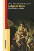 La furia di Medea: La violenza che inganna