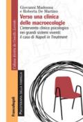 Verso una clinica delle macroecologie. L'intervento clinico psicologico nei grandi sistemi viventi: il caso di Napoli in Treatment