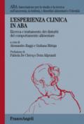 L'esperienza clinica in ABA. Ricerca e trattamento dei disturbi del comportamento alimentare