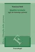 Qualità terziarie. Saggio sulla fenomenologia sperimentale