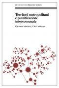 Territori metropolitani e pianificazione intercomunale